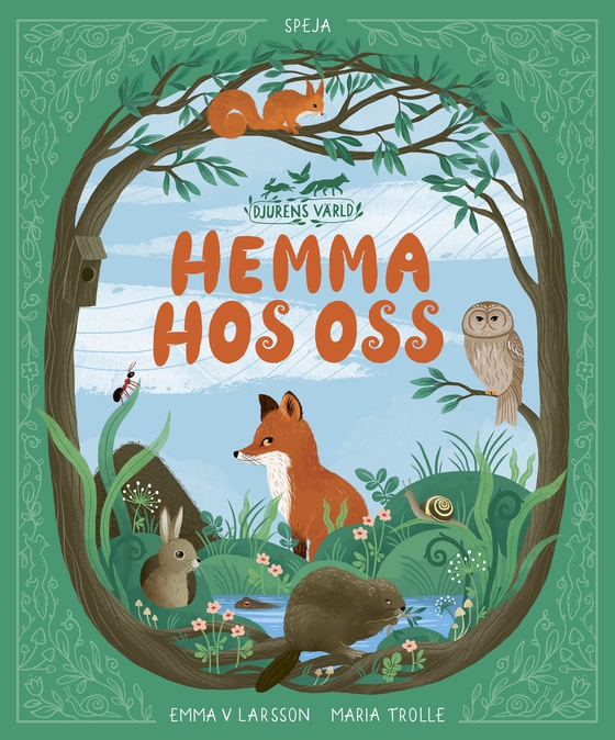 Djurens värld: Hemma hos oss (e-bok) av Emma V Larsson