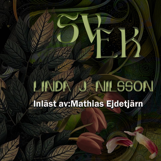 Svek (ljudbok) av Linda J. Nilsson