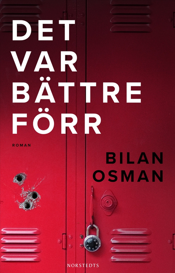 Det var bättre förr (e-bok) av Bilan Osman