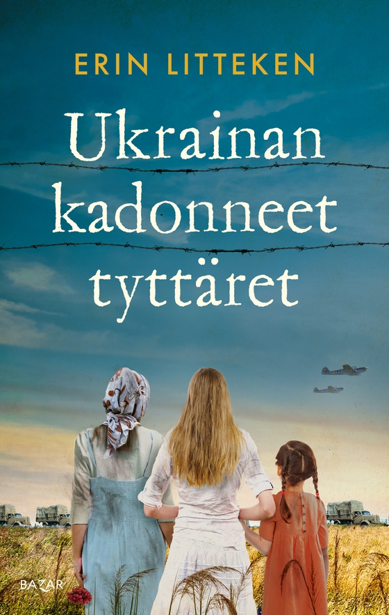 Ukrainan kadonneet tyttäret (e-bok) av Erin Litteken