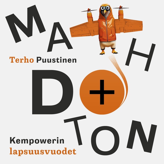 Mahdoton: Kempowerin lapsuusvuodet