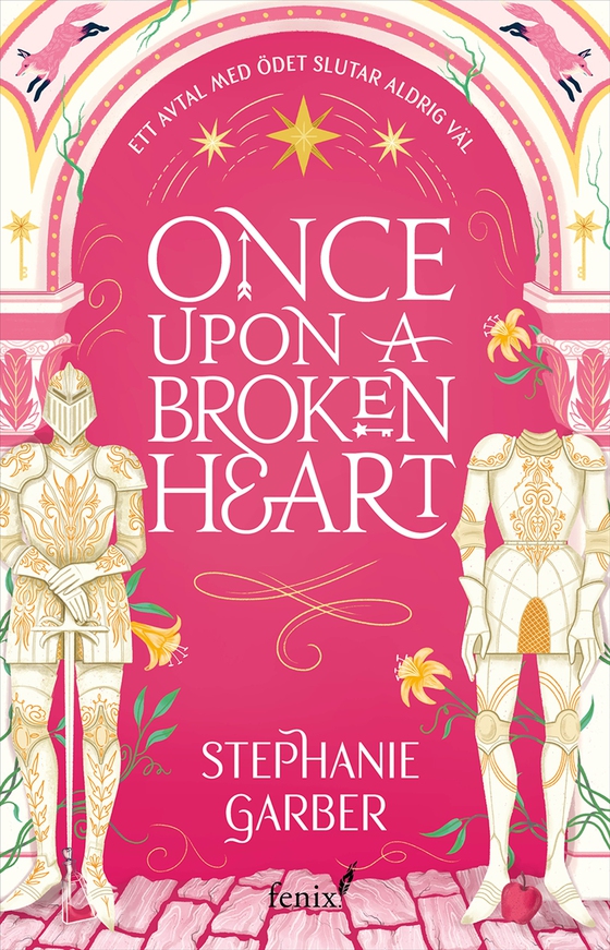 Once upon a broken heart (svensk utgåva)