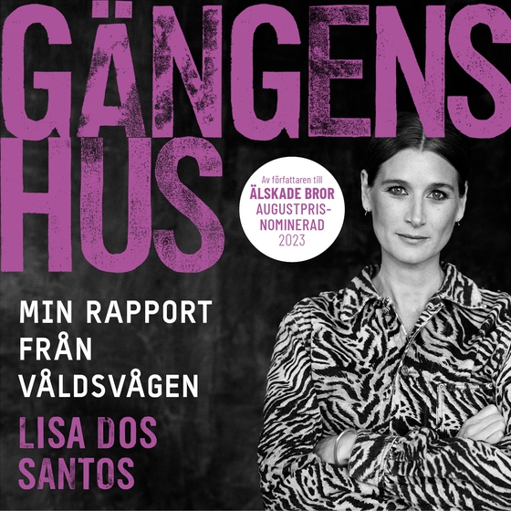 Gängens hus : min rapport från våldsvågen