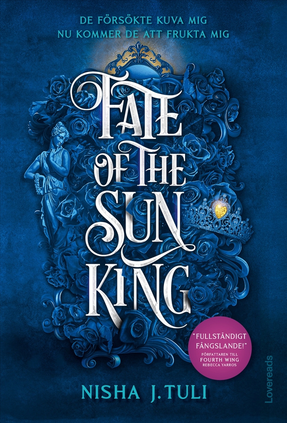 Fate of the Sun King : Svensk utgåva