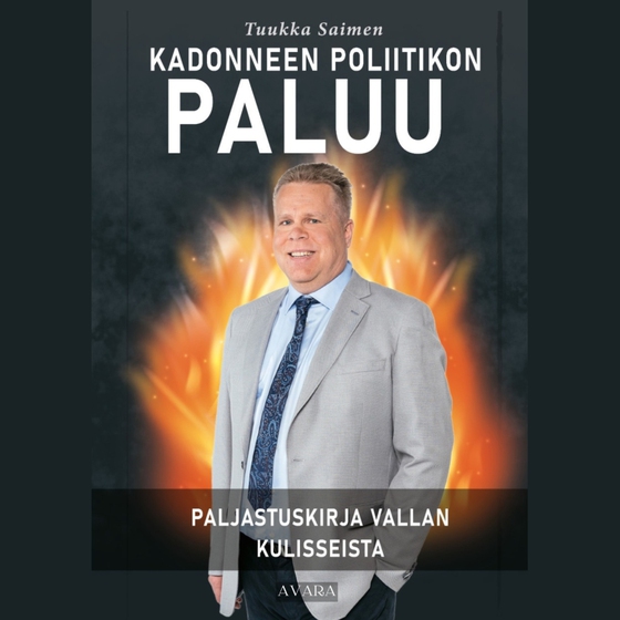 Kadonneen poliitikon paluu
