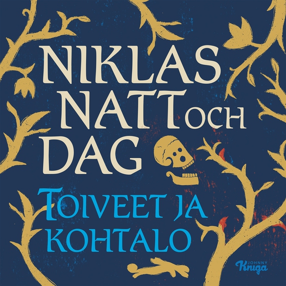 Toiveet ja kohtalo (ljudbok) av Niklas Natt och Dag