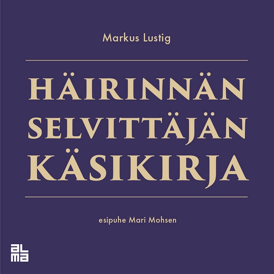 Häirinnän selvittäjän käsikirja