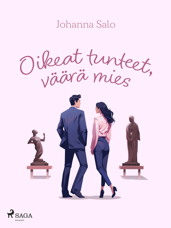 Oikeat tunteet, väärä mies