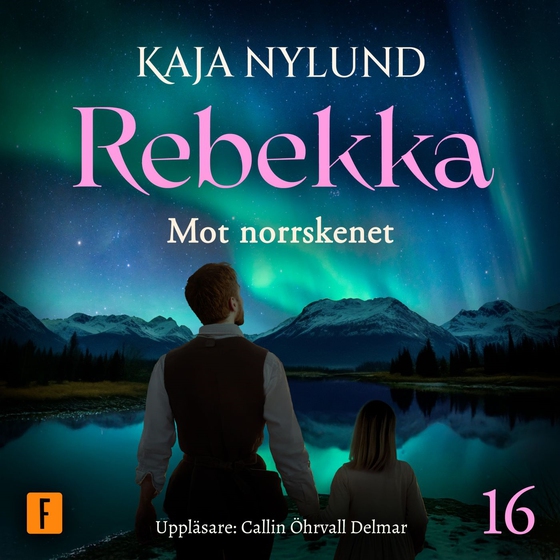 Mot norrskenet (ljudbok) av Kaja Nylund
