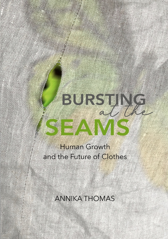 BURSTING at the SEAMS: Human Growth and the Future of Clothes