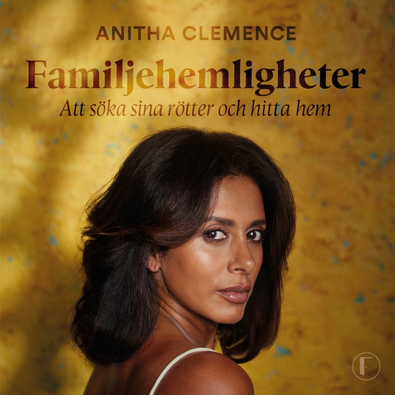 Familjehemligheter : att söka sina rötter och hitta hem