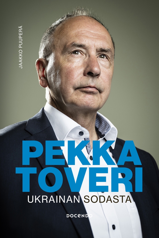 Pekka Toveri – Ukrainan sodasta