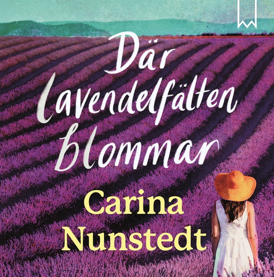 Där lavendelfälten blommar