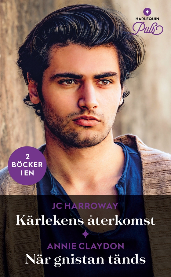 Kärlekens återkomst / När gnistan tänds