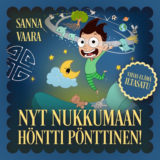 Nyt nukkumaan, Höntti Pönttinen! -iltasatu