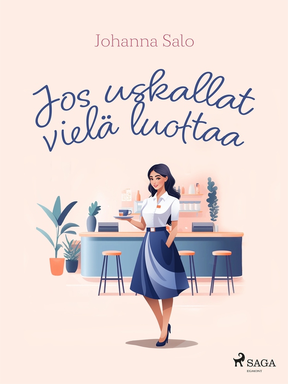 Jos uskallat vielä luottaa