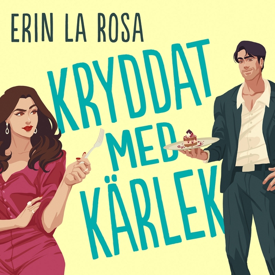 Kryddat med kärlek (ljudbok) av Erin La Rosa