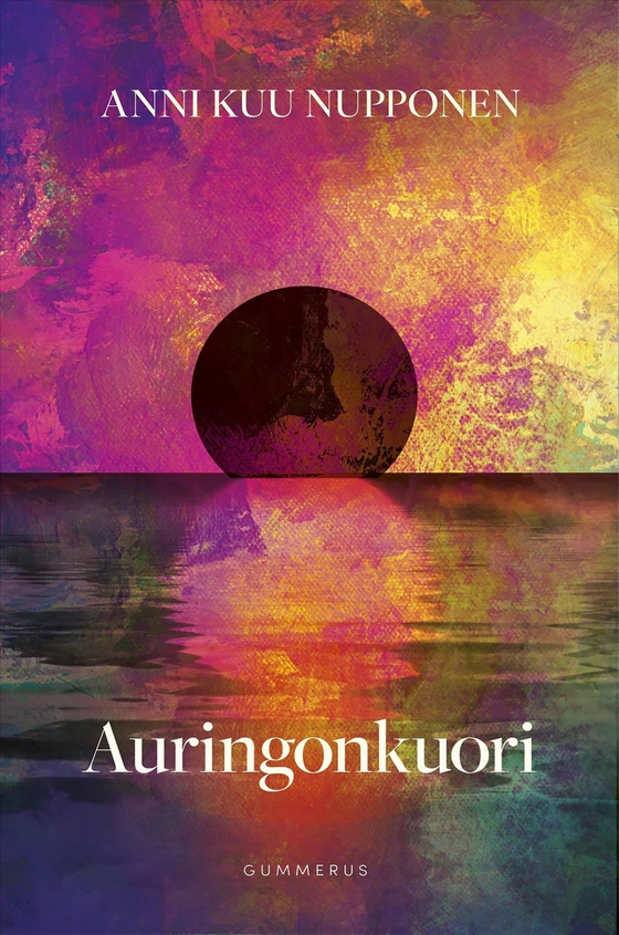 Auringonkuori (e-bok) av Anni Kuu Nupponen