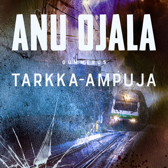 Tarkka-ampuja (ljudbok) av Anu Ojala