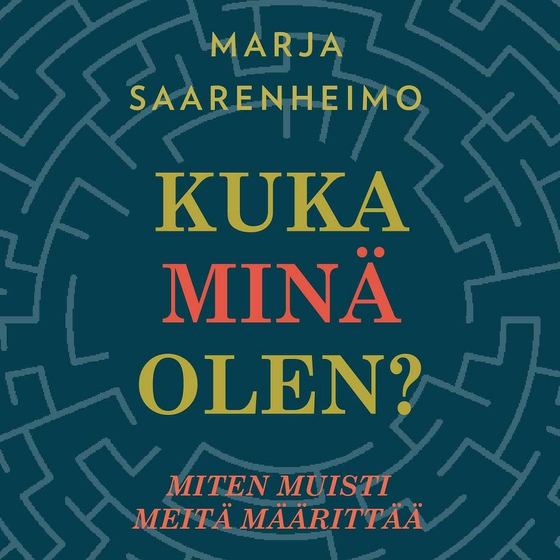 Kuka minä olen?