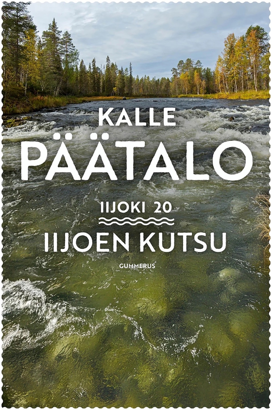 Iijoen kutsu (e-bok) av Kalle Päätalo