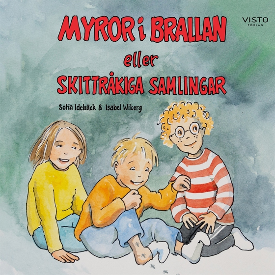 Myror i brallan eller skittråkiga samlingar
