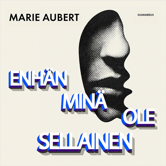 Enhän minä ole sellainen