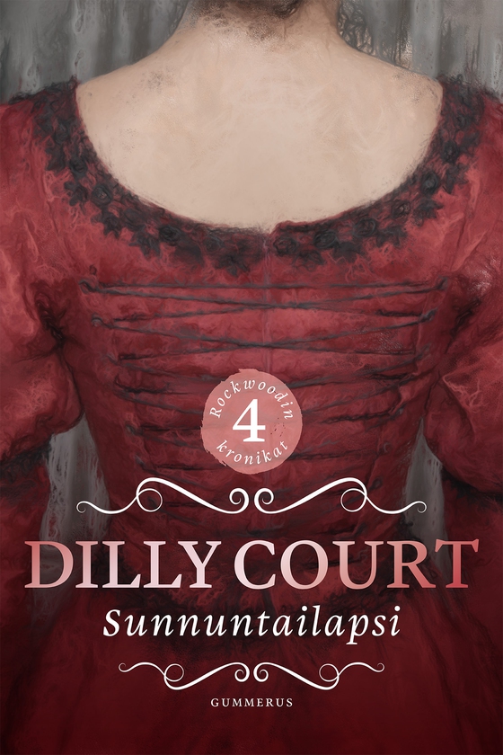 Sunnuntailapsi (e-bok) av Dilly Court