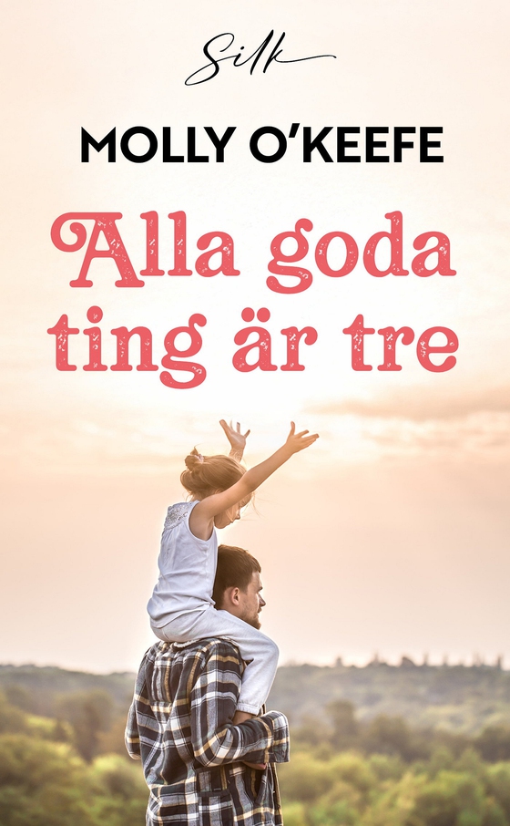 Alla goda ting är tre