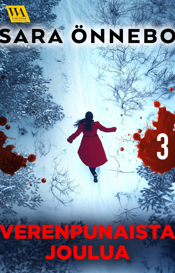 Verenpunaista joulua, osa 3