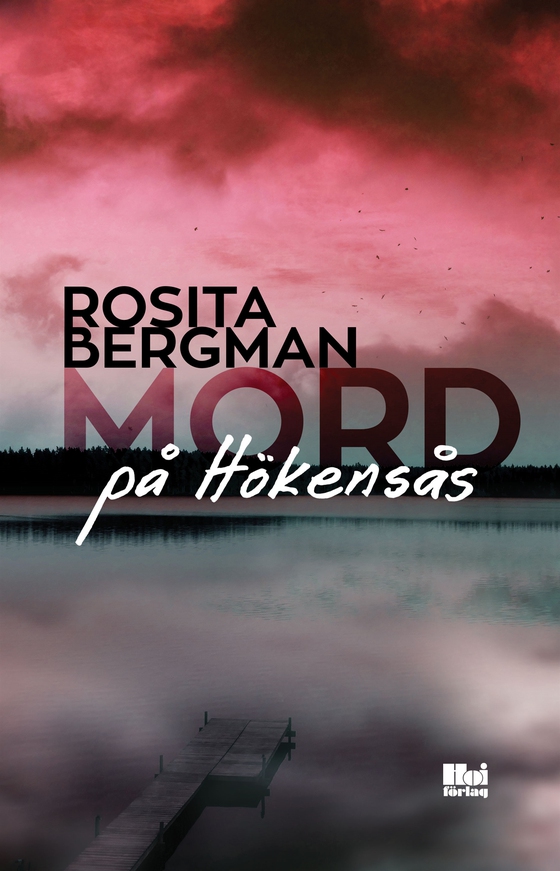 Mord på Hökensås (e-bok) av Rosita Bergman