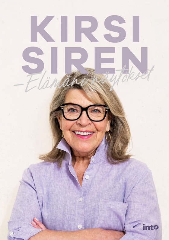 Kirsi Siren – Elämäni näytökset (e-bok) av Kirsi Siren