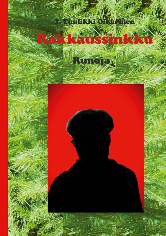 Rakkaussinkku: Runoja