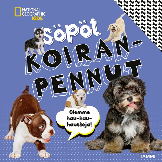 National Geographic. Söpöt koiranpennut
