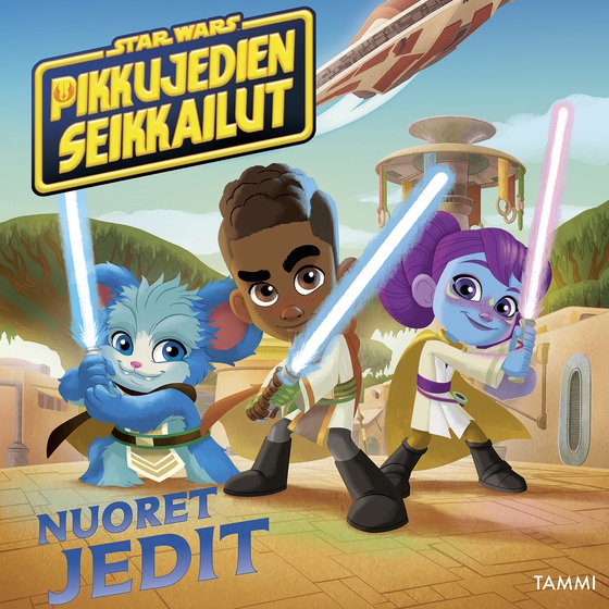 Star Wars. Pikkujedien seikkailut. Nuoret jedit