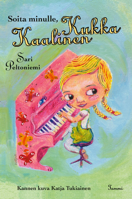 Soita minulle, Kukka Kaalinen!