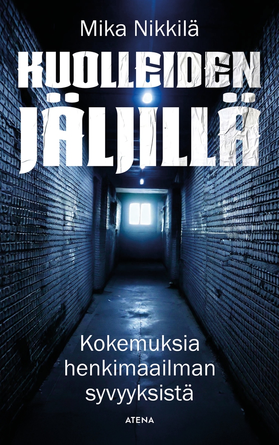 Kuolleiden jäljillä