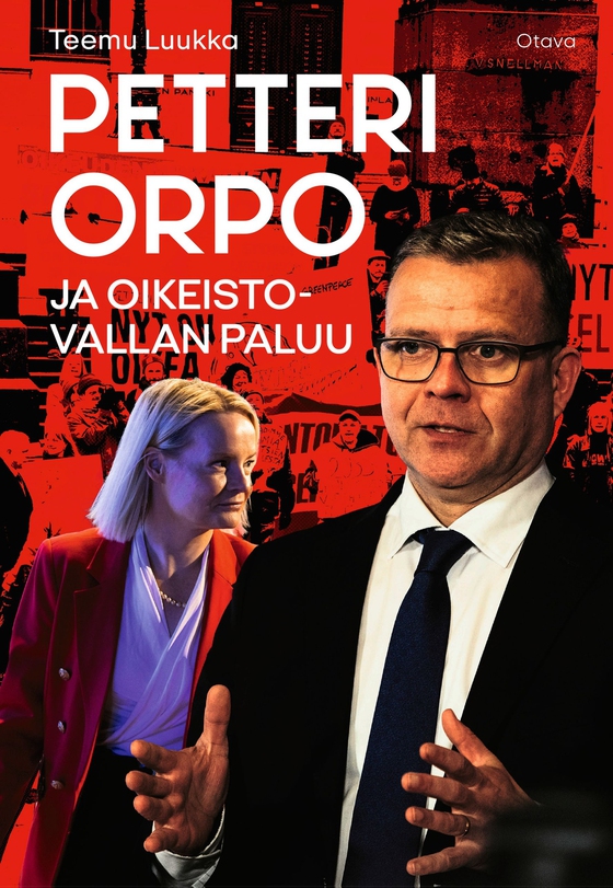 Petteri Orpo ja oikeistovallan paluu