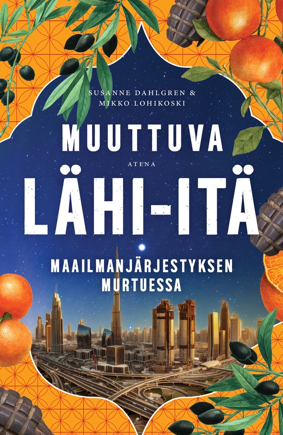Muuttuva Lähi-itä