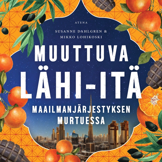 Muuttuva Lähi-itä