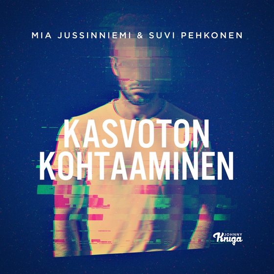 Kasvoton kohtaaminen