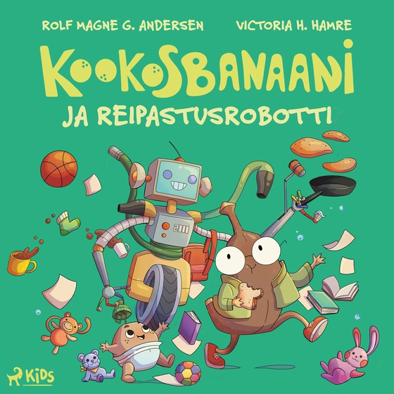 Kookosbanaani ja reipastusrobotti