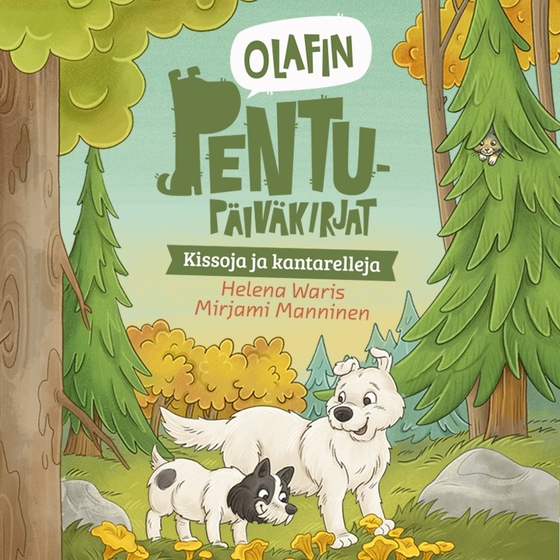 Olafin pentupäiväkirjat - Kissoja ja kantarelleja (ljudbok) av Helena Waris