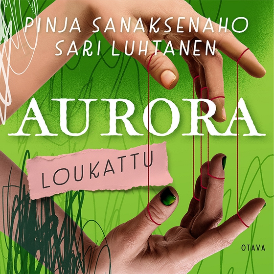 Aurora – Loukattu