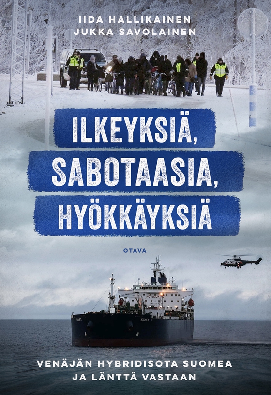 Ilkeyksiä, sabotaasia, hyökkäyksiä