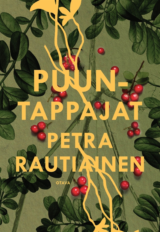 Puuntappajat (e-bok) av Petra Rautiainen