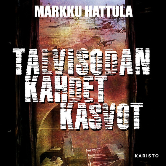 Talvisodan kahdet kasvot