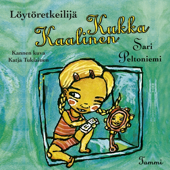 Löytöretkeilijä Kukka Kaalinen