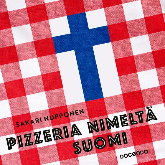 Pizzeria nimeltä Suomi