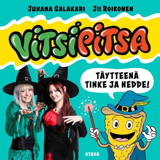 Vitsipitsa – täytteenä Tinke ja Nedde